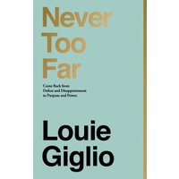 Never Too Far