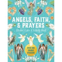Angels, Faith & Prayers Sticker, Color & Activity Book