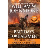 Bad Days for Bad Men