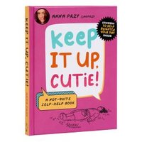 Keep It Up, Cutie!