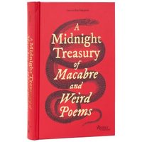 Midnight Treasury of Macabre and Weird Poems, A