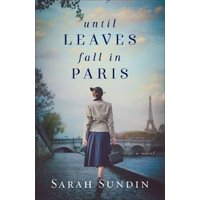 Until Leaves Fall in Paris
