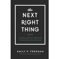 The Next Right Thing