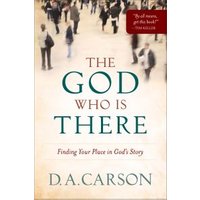 The God Who Is There