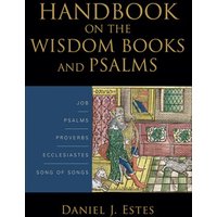 Handbook on the Wisdom Books and Psalms