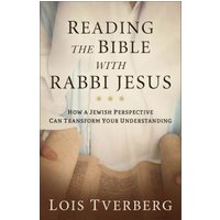 Reading the Bible With Rabbi Jesus