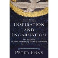 Inspiration and Incarnation