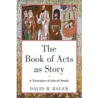 The Book of Acts as Story