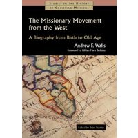 The Missionary Movement from the West
