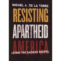 Resisting Apartheid America