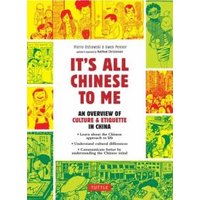 It's All Chinese To Me