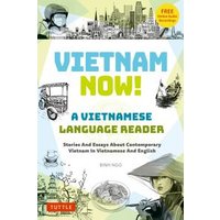 Vietnam Now! A Vietnamese Language Reader