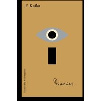 Diaries of Franz Kafka, The