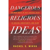 Dangerous Religious Ideas