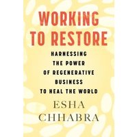 Working to Restore