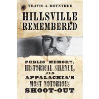 Hillsville Remembered