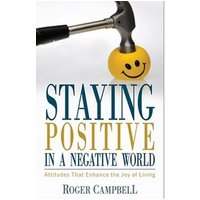 Staying Positive in a Negative World