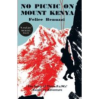 No Picnic on Mount Kenya