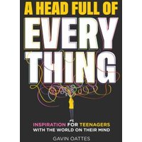 A Head Full of Everything