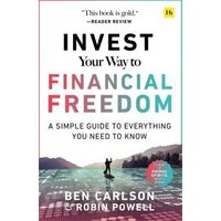 Invest Your Way to Financial Freedom
