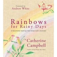 Rainbows for Rainy Days