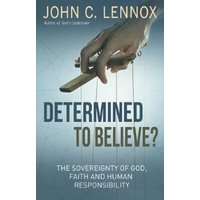 Determined to Believe