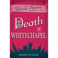 Death at Whitechapel