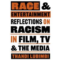Race and Entertainment