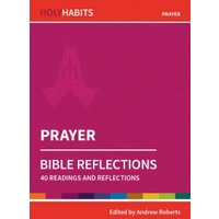 Prayer. Bible Reflections