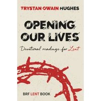 Opening Our Lives