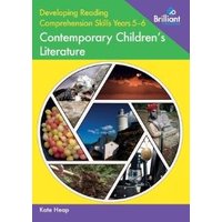 Developing Reading Comprehension Skills. Years 5-6 Contemporary Children's Literature