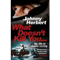 What Doesn't Kill You...