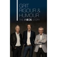 Grit, Rigour and Humour