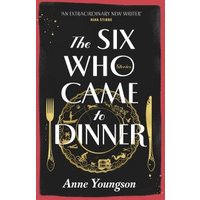 The Six Who Came to Dinner