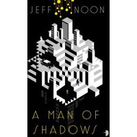 A Man of Shadows
