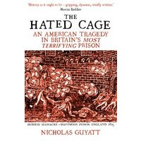 The Hated Cage