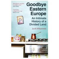 Goodbye Eastern Europe