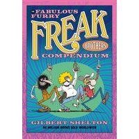 The Fabulous Furry Freak Brothers Compendium