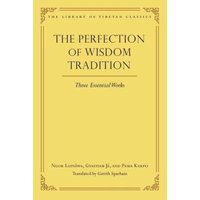 Perfection of Wisdom Tradition, The