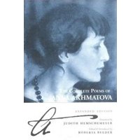 The Complete Poems of Anna Akhmatova