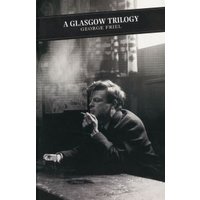 A Glasgow Trilogy