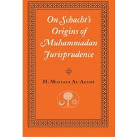 On Schacht's Origins of Muhammadan Jurisprudence