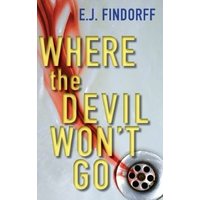 Where the Devil Won't Go
