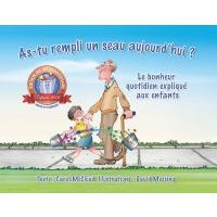As-Tu Rempli Un Seau Aujourd'hui ?