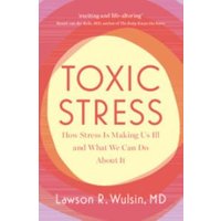 Toxic Stress