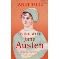 Living With Jane Austen