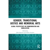 Gender, Transitional Justice and Memorial Arts