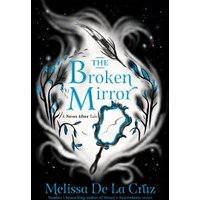 The Broken Mirror