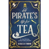 A Pirate's Life for Tea