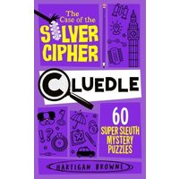 Cluedle - The Case of the Silver Cipher